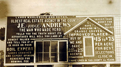A house was used to advertise the real estate agency of J.E. Andrews