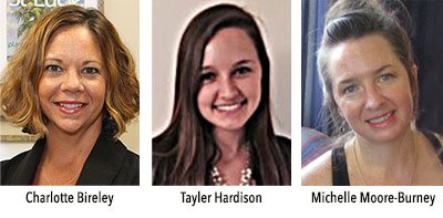 Charlotte Bireley, Taylor Hardison, Michelle Moore-Burney