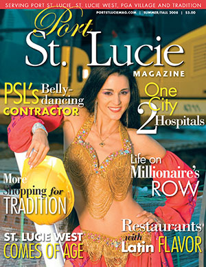 Port St. Lucie Magazine Summer/Fall 2008