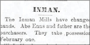 894 newspaper item notes the new ownership of the Inman mill